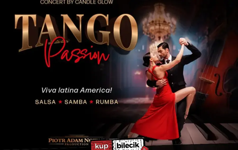 Tango Passion - Viva Latino América przy świecach