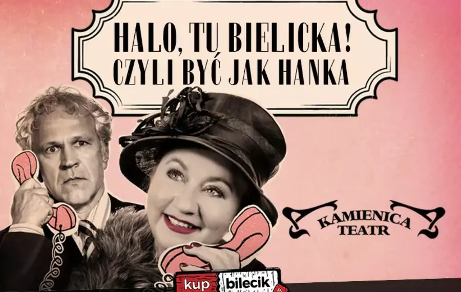 Halo, tu Bielicka! Czyli być jak Hanka