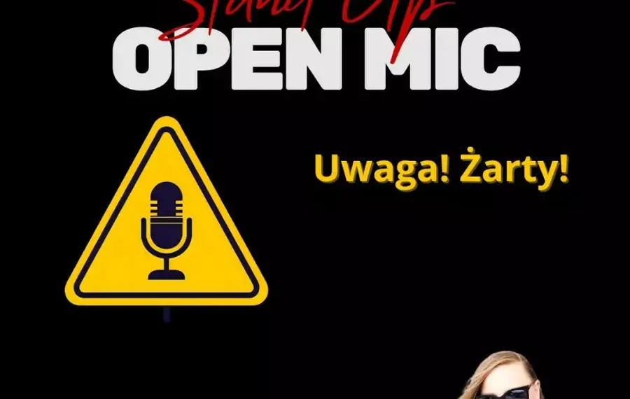 Stand Up Open Mic: Uwaga! Żarty!