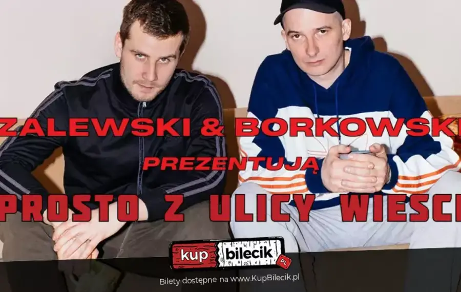 Zalewski & Borkowski Przedstawiają