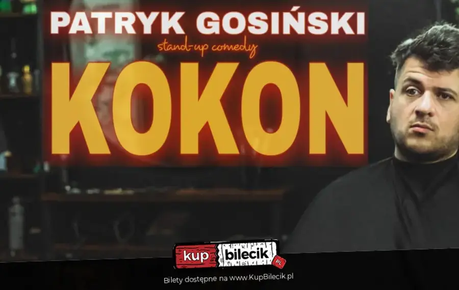 Stand-up: Patryk Gosiński