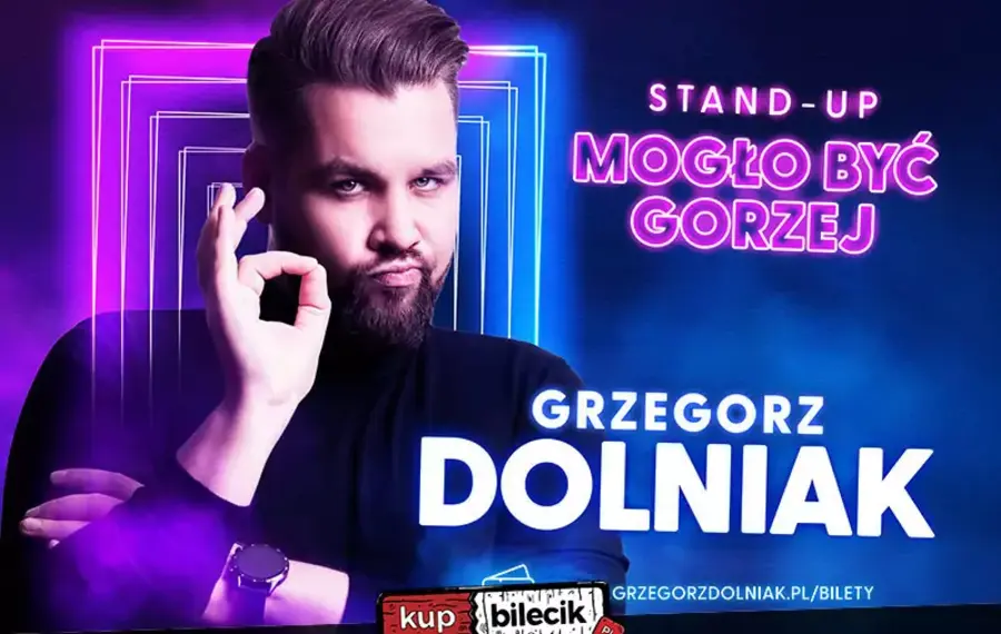 Grzegorz Dolniak stand-up