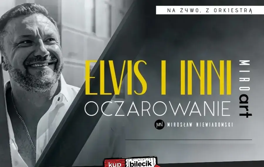 Mirosław Niewiadomski - "Elvis i Inni - Oczarowanie"