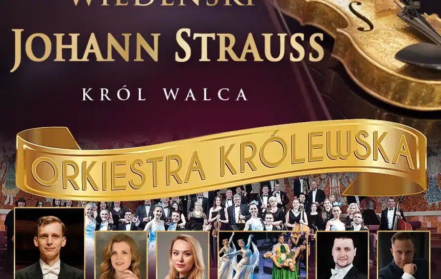 Koncert Wiedeński - Johann Strauss Gala