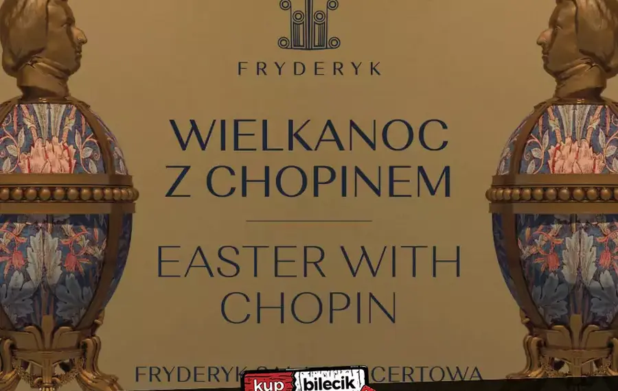 Wielkanoc z Chopinem