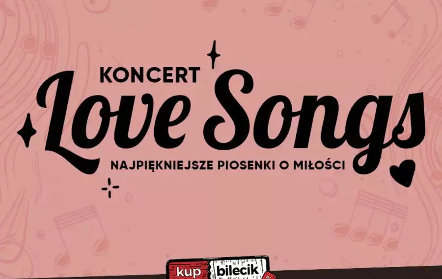 Najpiękniejsze piosenki o miłości