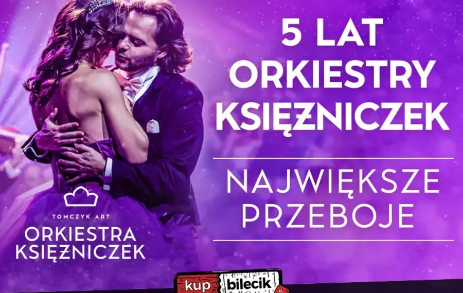 ORKIESTRA KSIĘŻNICZEK - NAJWIĘKSZE PRZEBOJE