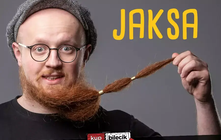 Stand-up: Arkadiusz Jaksa Jakszewicz