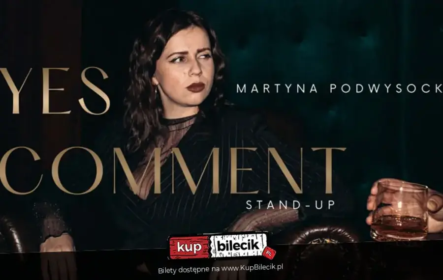 Stand-up: Martyna Podwysocka