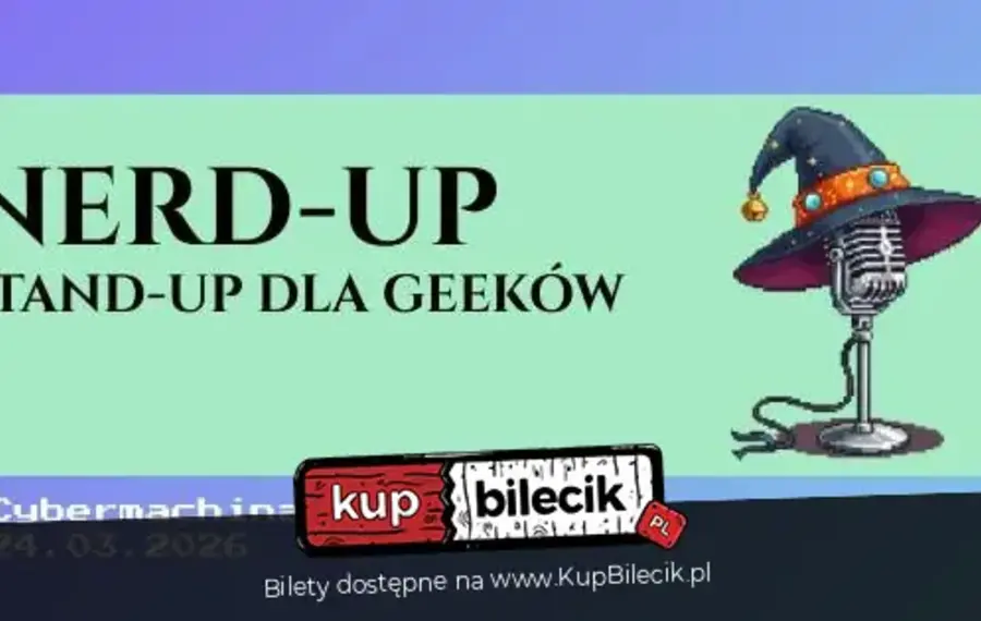Nerd-up: stand-up dla geeków