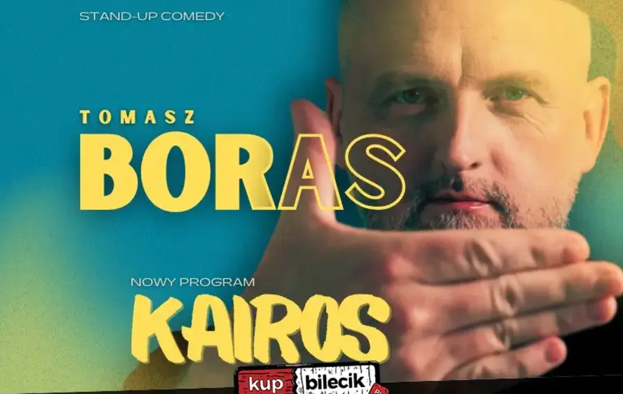 Stand-up: Tomasz Boras