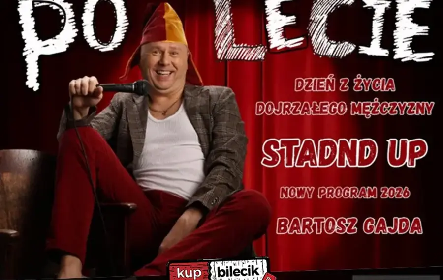 Stand-up: Bartosz Gajda