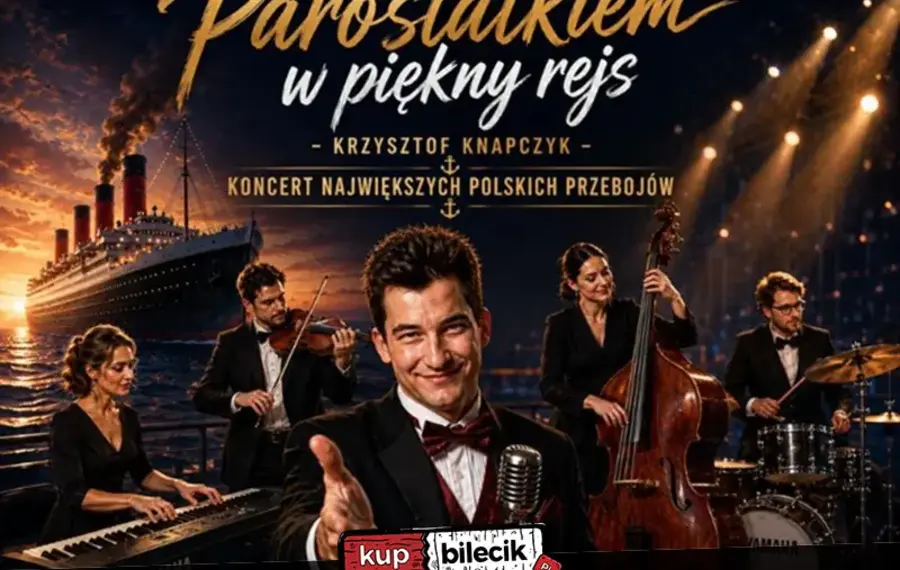 Parostatkiem w piękny rejs z Krzysztofem Knapczykiem