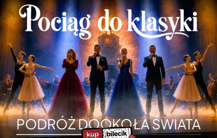 Pociąg do klasyki - Podróż dookoła świata