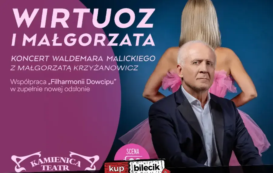 Waldemar Malicki - Wirtuoz i Małgorzata
