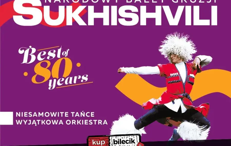 Narodowy Balet Gruzji "Sukhishvili"