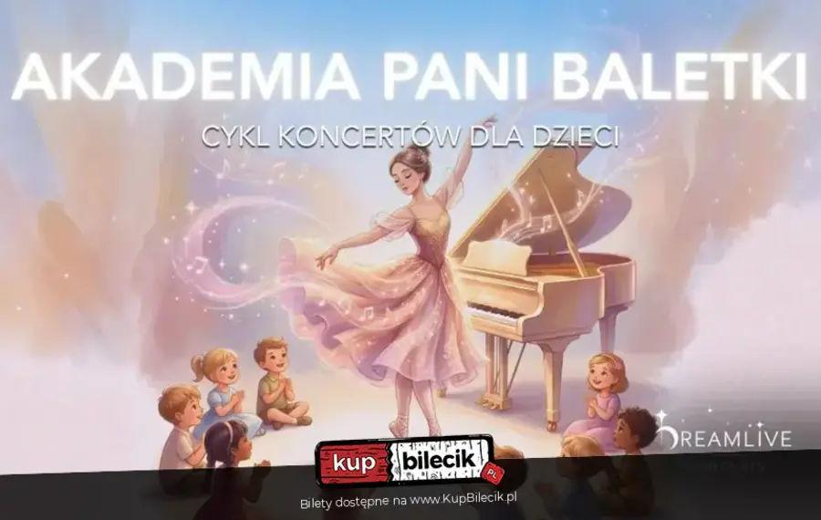 Dreamlive Concerts: Koncerty dla dzieci