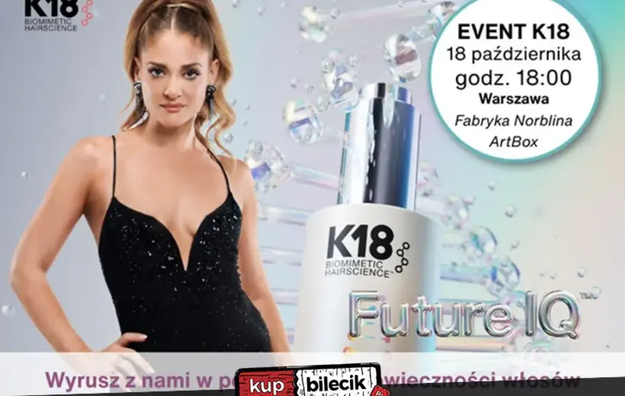 Event Fryzjerski K18 - Future IQ - Długowieczność Włosów