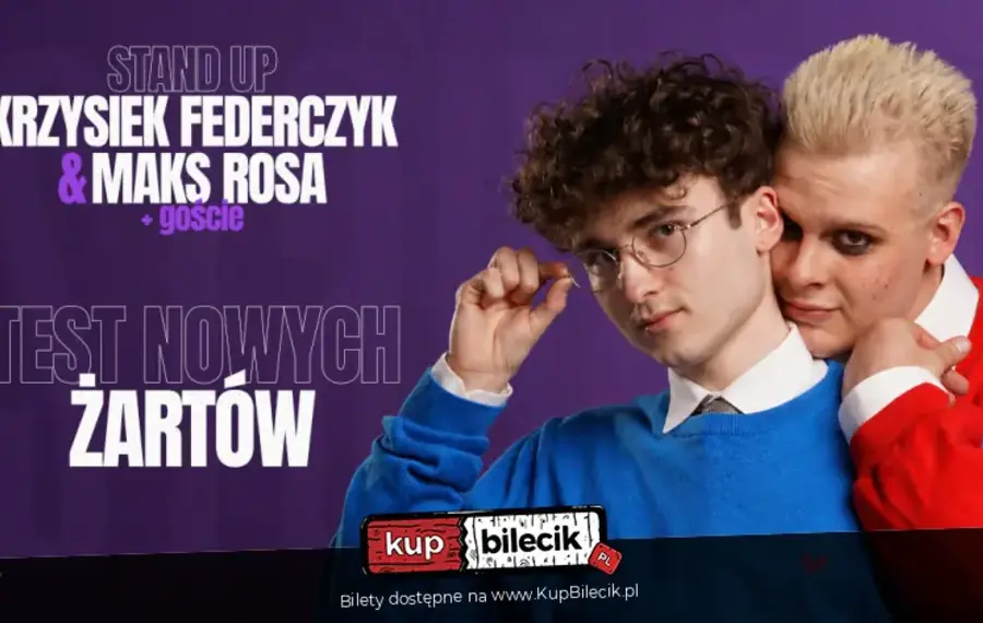 Maks Rosa i Krzysztof Federczyk