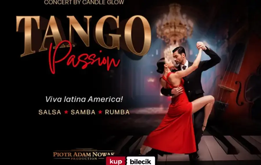 Tango Passion - Viva Latino América przy świecach