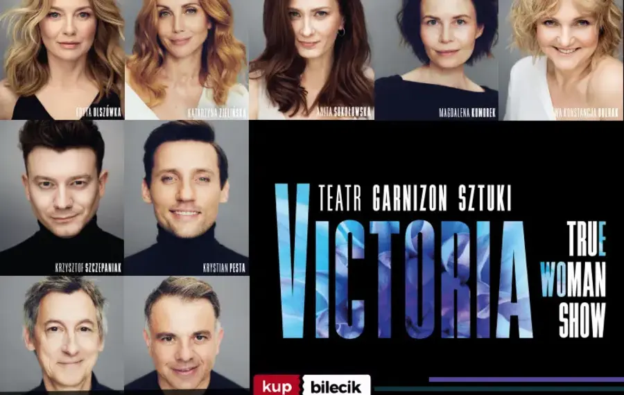Victoria / True Woman Show
