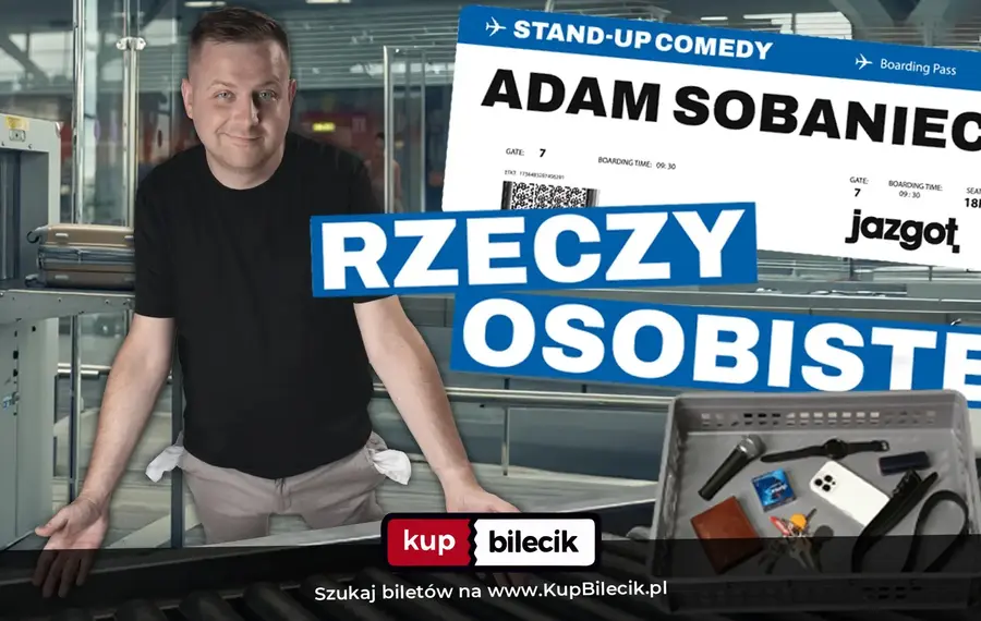 Stand-up: Adam Sobaniec